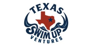 TEXAS SWIM UP VENTURES LLC